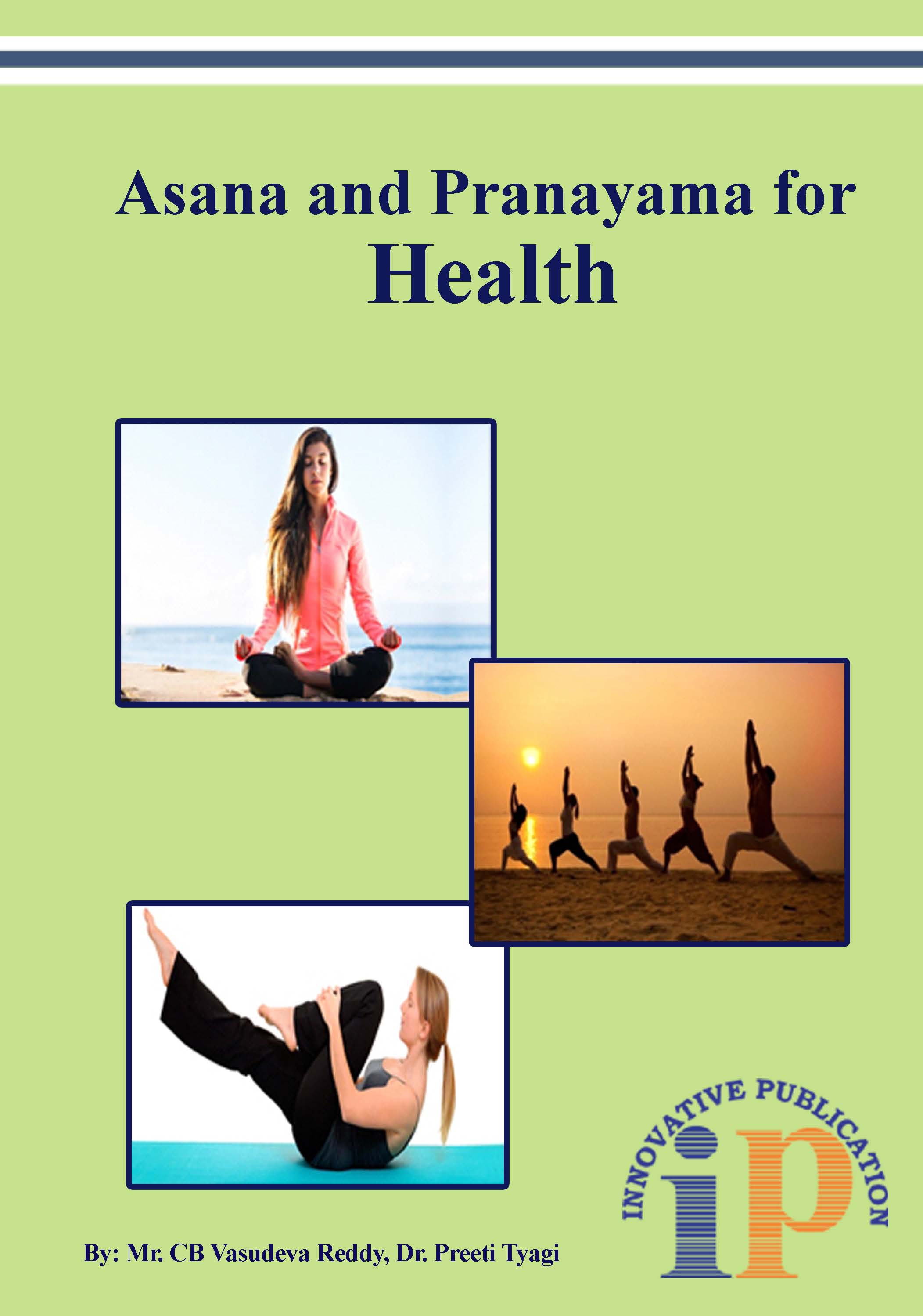 Asana and Pranayama for Health - yoga and health science