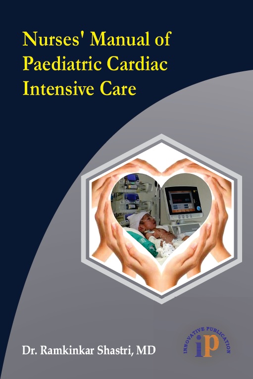 Nurses’ Manual of Paediatric Cardiac Intensive Care - Nursing education