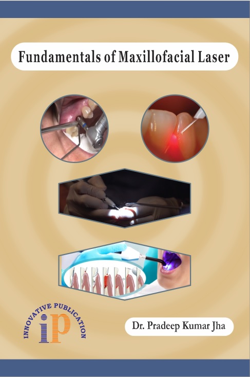 Fundamentals of Maxillofacial Laser - Laser dentistry