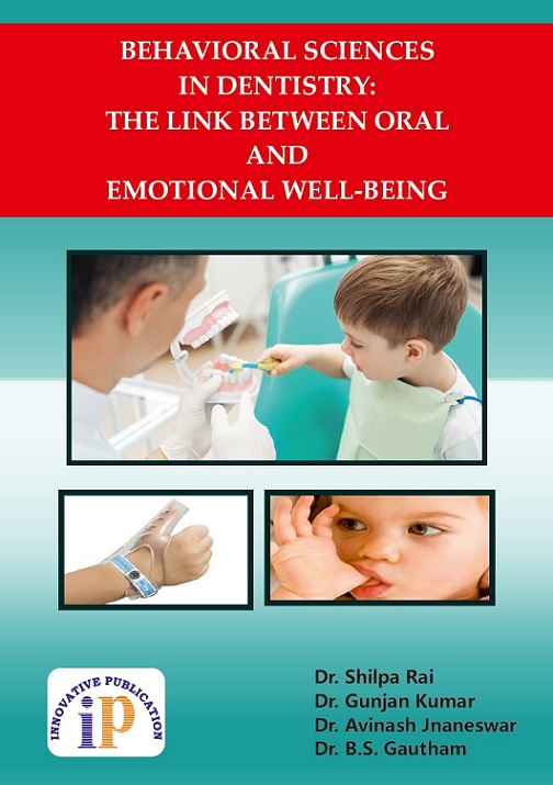 Behavioral Sciences in Dentistry: The Link Between Oral and Emotional Well-Being - Oral dentistry