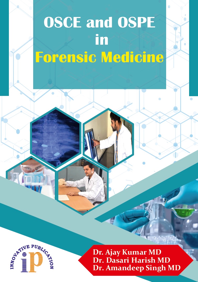 OSCE and OSPE in Forensic Medicine - Forensic medicine