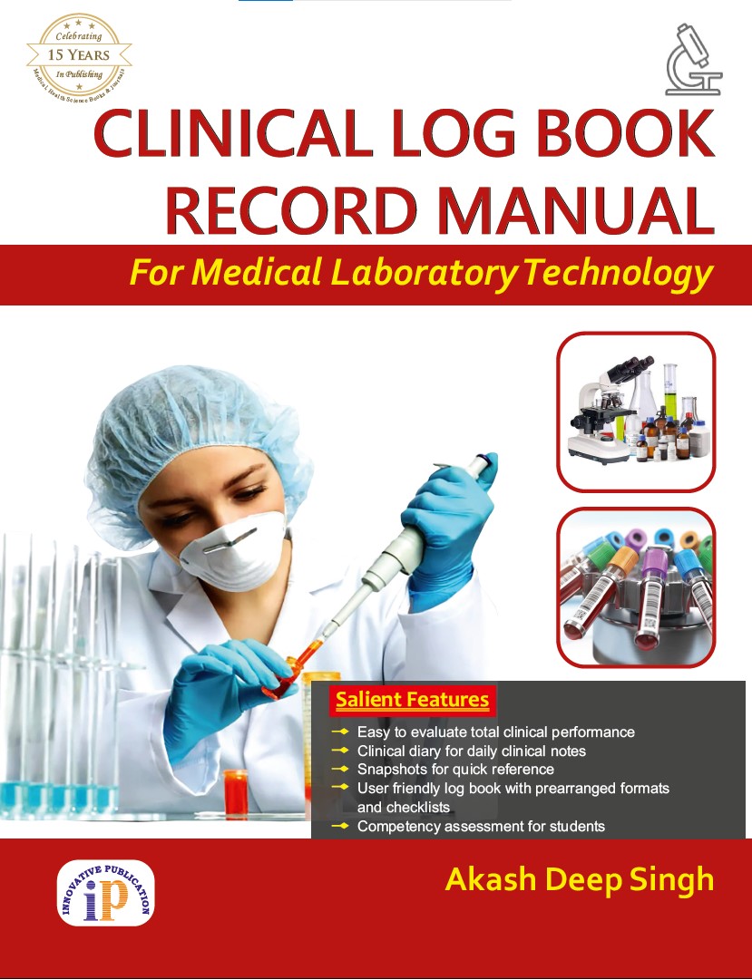 Clinical Log Book Record Manual for Medical Laboratory Technology - Medical laboratory technology