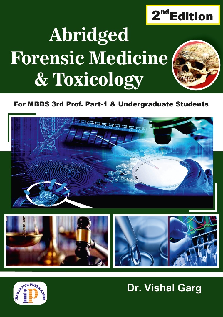 Abridged Forensic Medicine And Toxicology- 2nd Edition