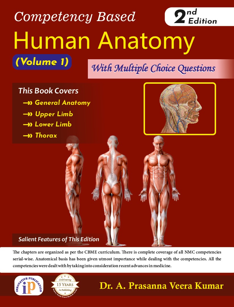 Competency Based Human Anatomy Volume I (Second Edition) - IP Innovative