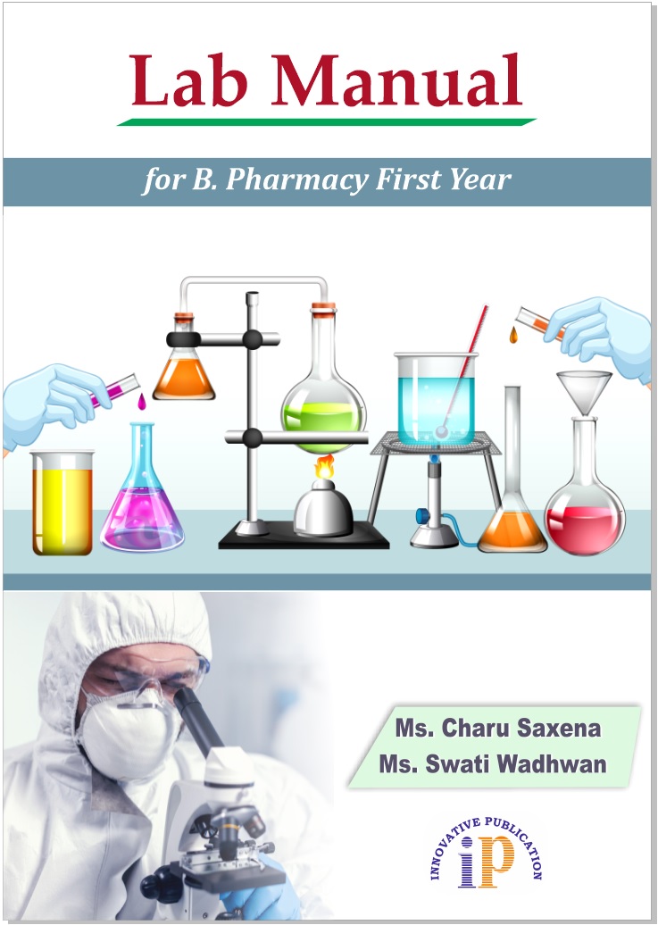 Lab Manual for B. Pharmacy First Year - Lab manual