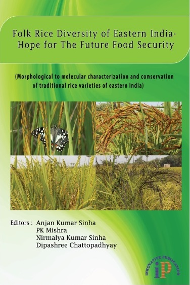 Folk Rice Diversity of Eastern India- Hope for The Future Food Security - IP Innovative