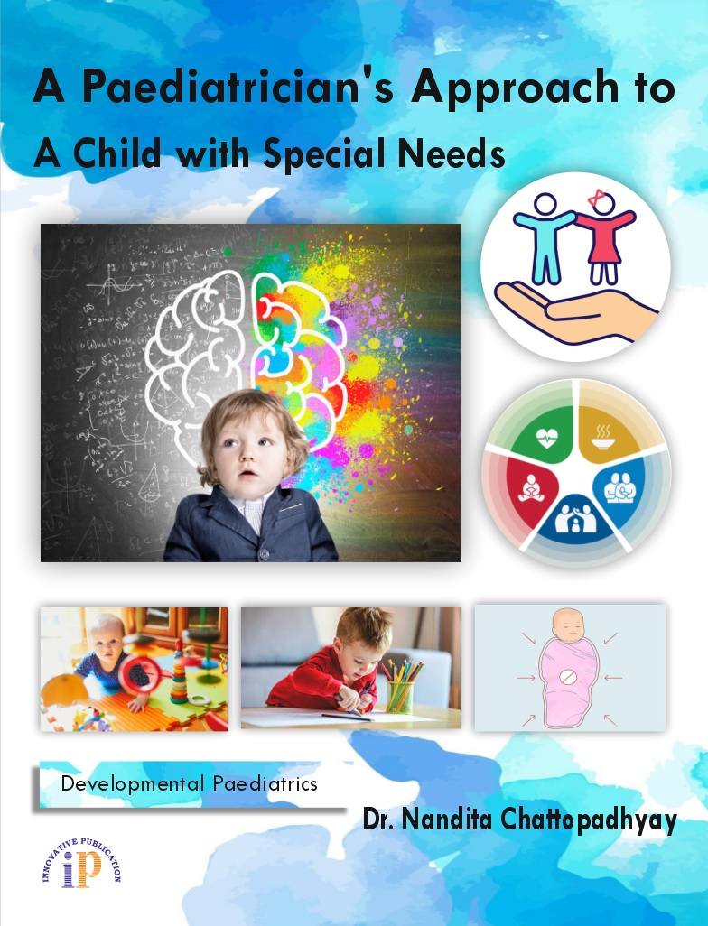 A Paediatrician’s Approach to a Child with Special Needs - Paediatrics