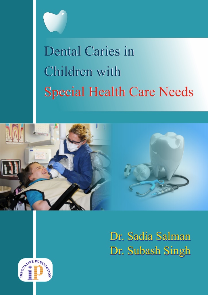 Dental Caries in Children with Special Health Care Needs - IP Innovative