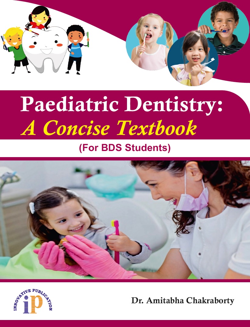 Paediatric Dentistry: A Concise Textbook (For Dental Students)