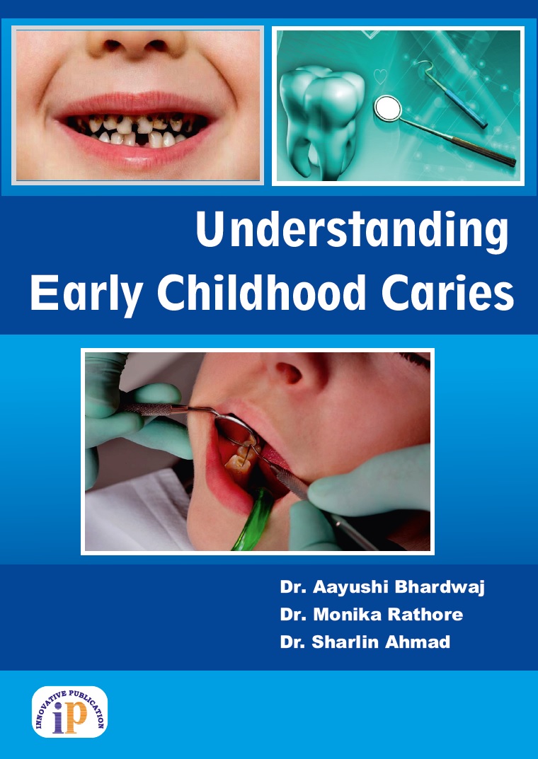 Understanding Early Childhood Caries
