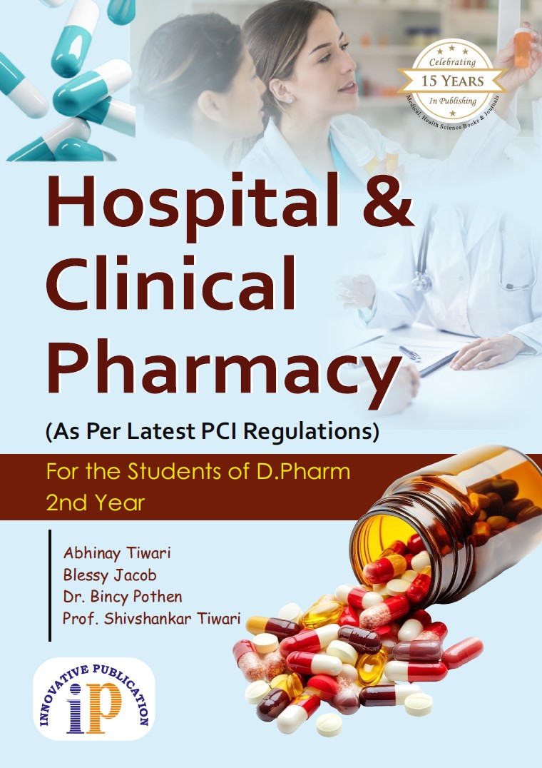 Hospital and Clinical Pharmacy for the Students of D.Pharm 2nd Year