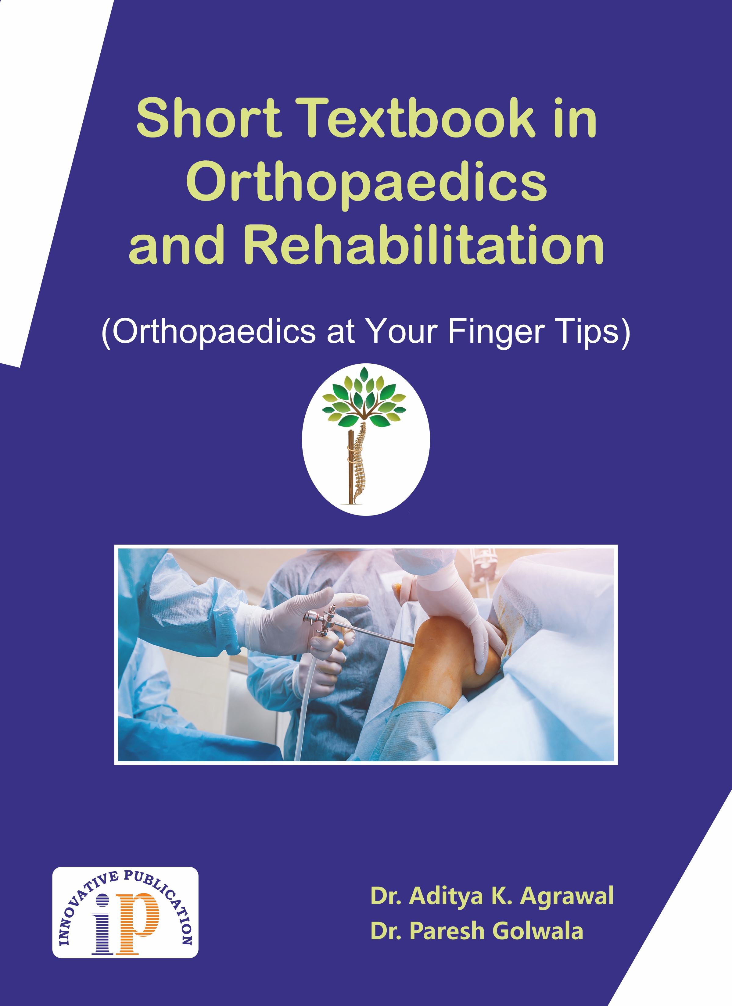 Short Textbook in Orthopaedics and Rehabilitation