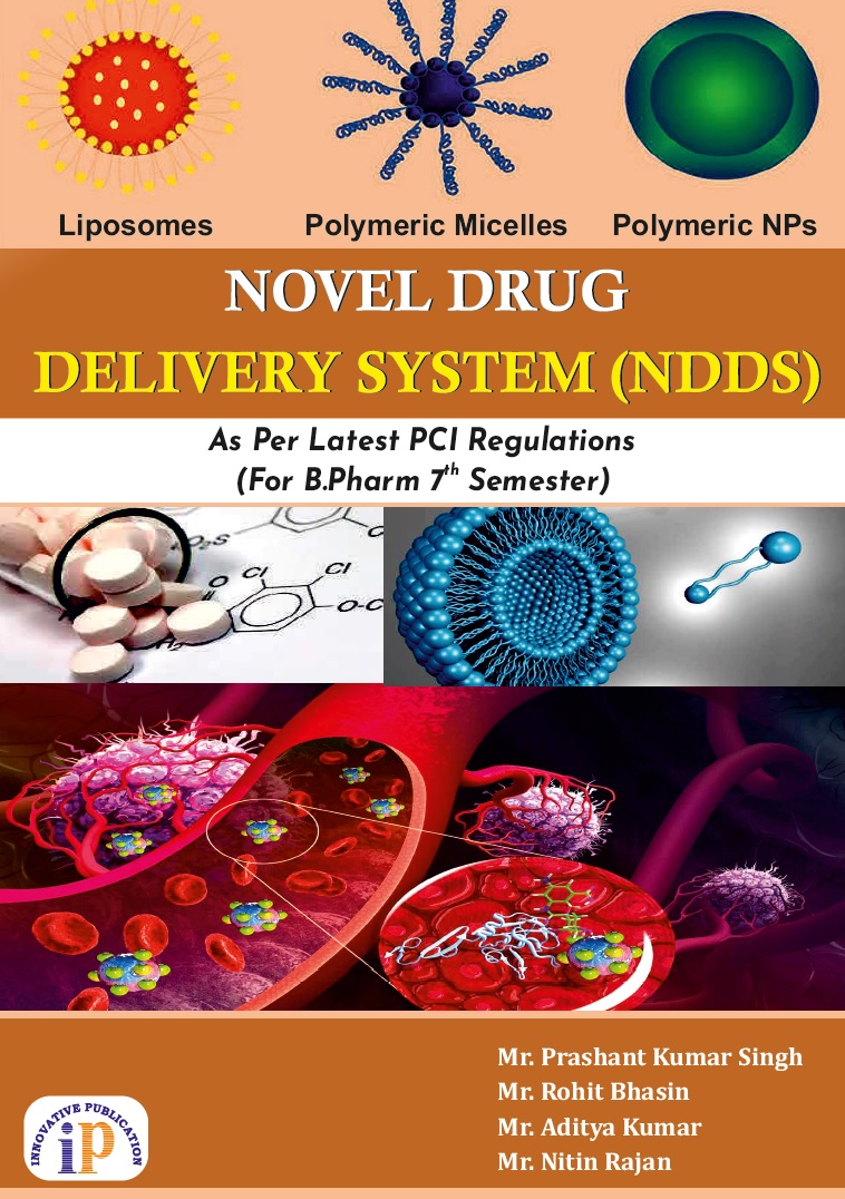 Novel Drug Delivery System &#40;NDDS&#41;