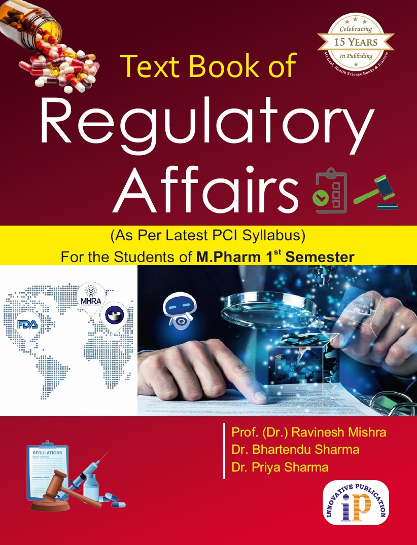 Text Book of Regulatory Affairs for the Students of M.Pharm 1st Semester