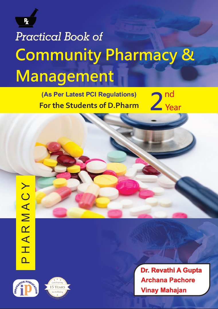 Practical Book of Community Pharmacy and Management for the Students of D.Pharm 2nd Year