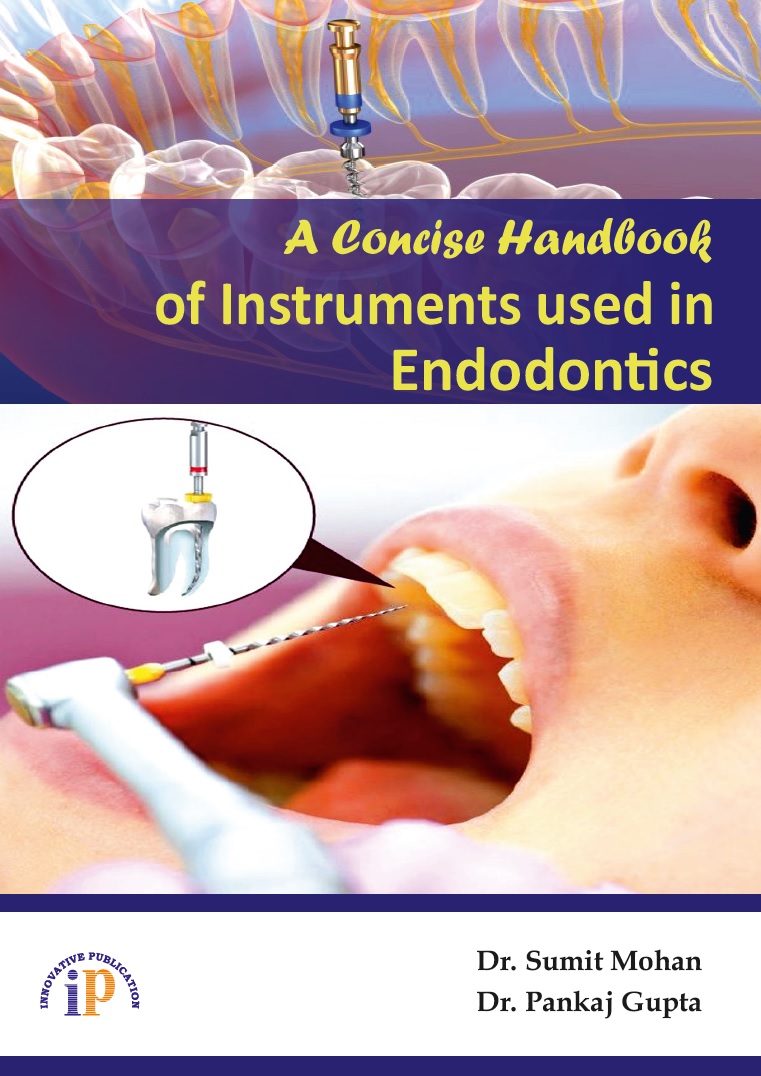 A Concise Handbook of Instruments used in Endodontics