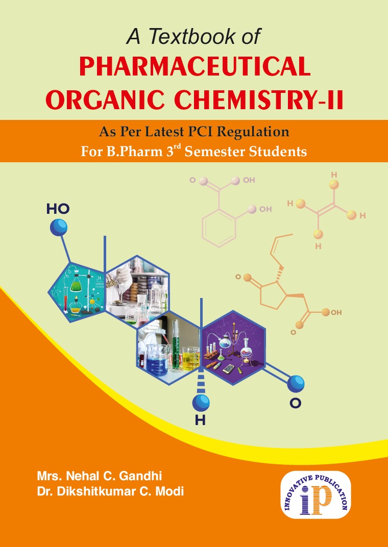 A Textbook of Pharmaceutical Organic Chemistry-II For B.Pharm 3rd Semester Students