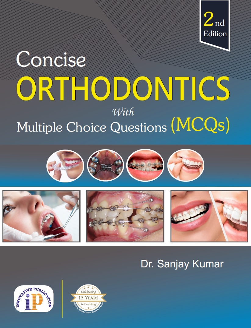 Concise Orthodontics with Multiple Choice Questions (MCQs)- 2nd Edition