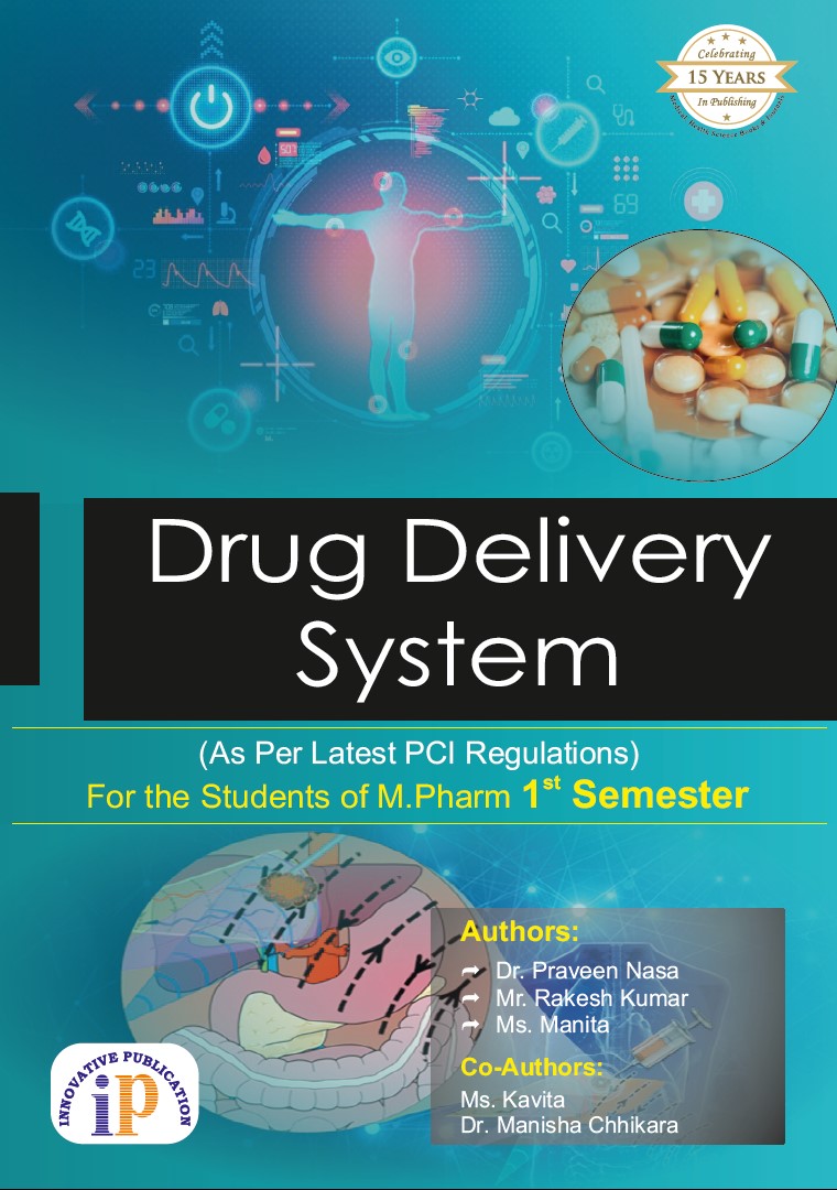 Drug Delivery System for the Students of M.Pharm 1 Semester