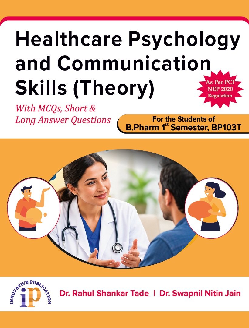 Healthcare Psychology and Communication Skills (Theory) for B.Pharm 1st Semester- NEP 2020