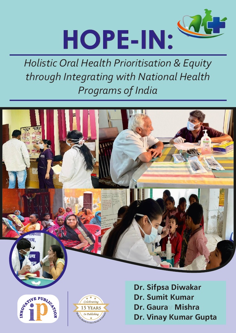 HOPE-IN: Holistic Oral Health Prioritisation and Equity Through Integration with National Health Programs of India