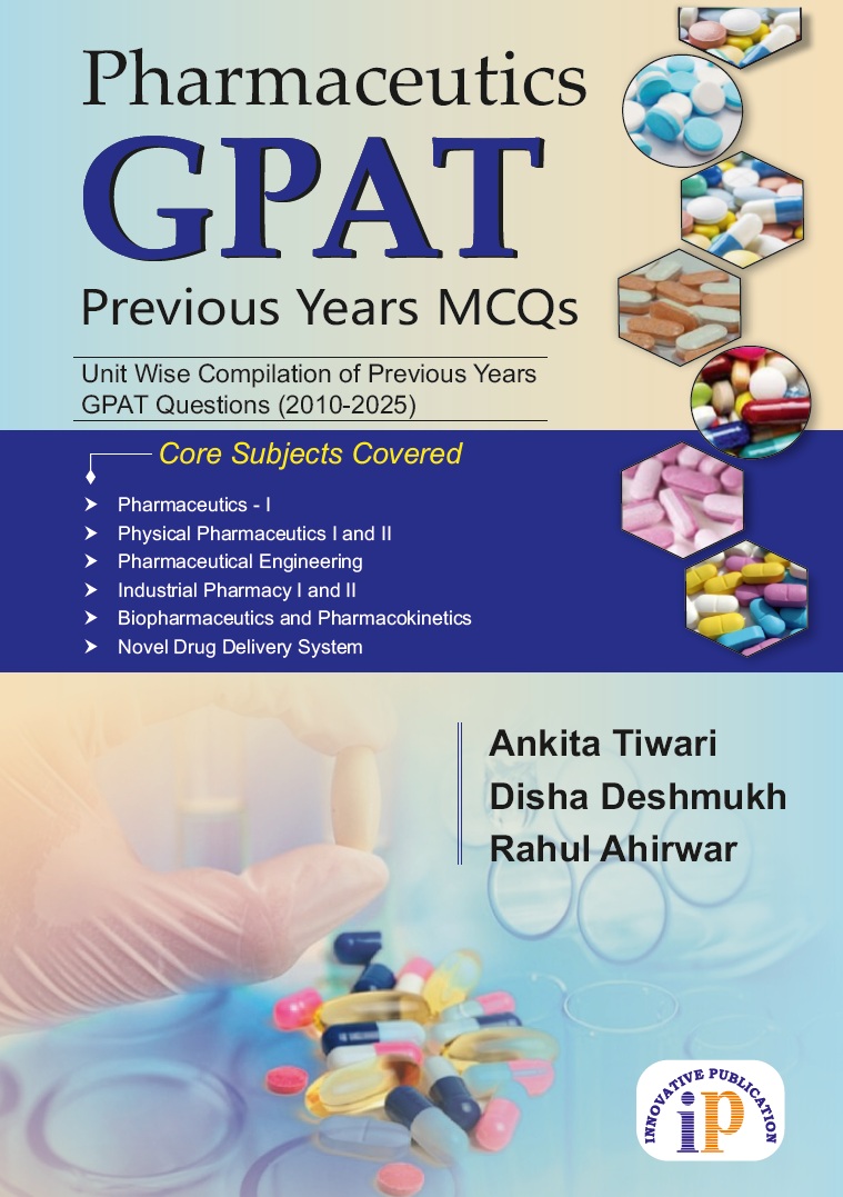 Pharmaceutics- GPAT Previous Years MCQs