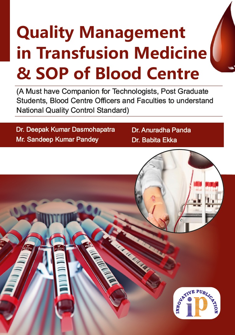Quality Management in Transfusion Medicine and SOP of Blood Centre