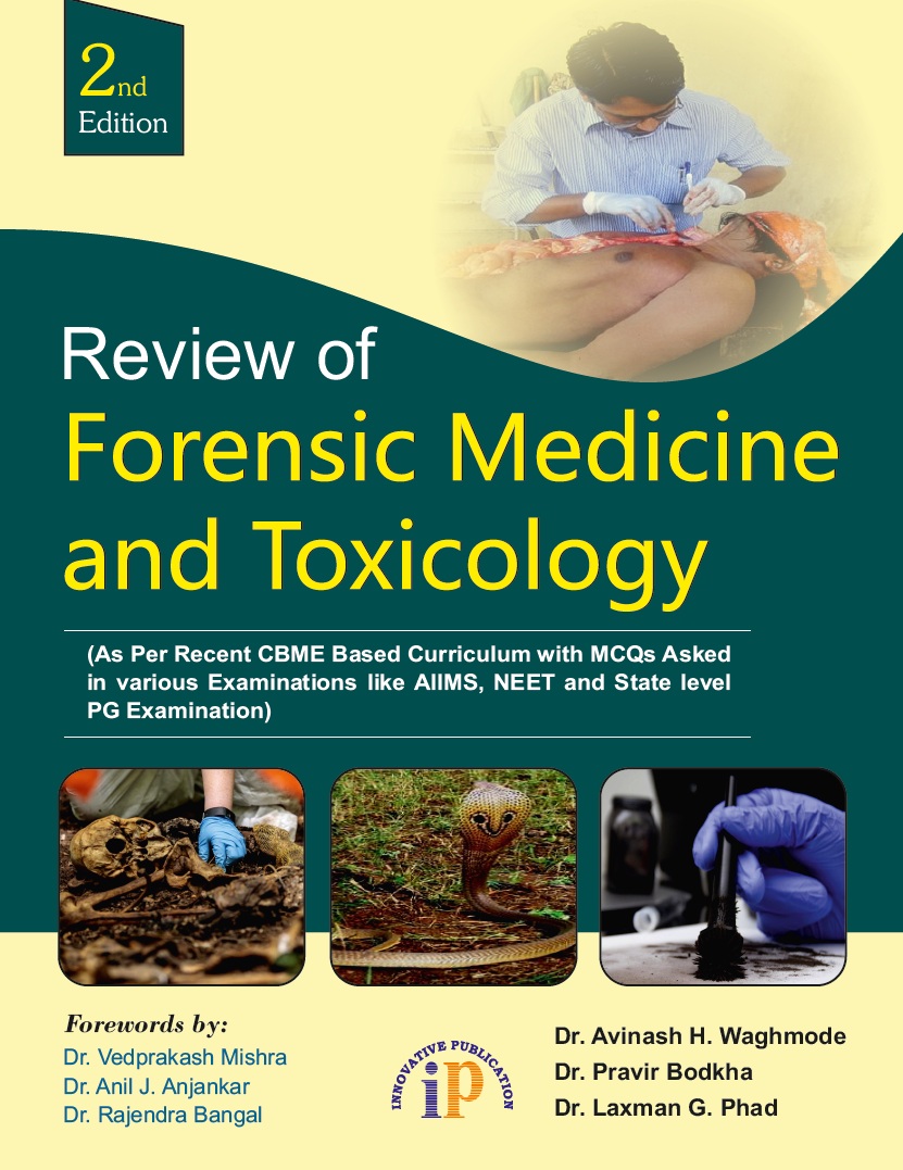 Review of Forensic Medicine and Toxicology (Second Edition)