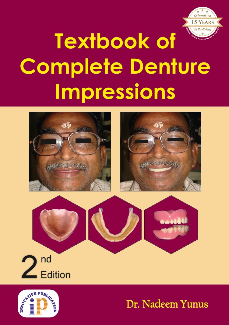 Textbook of Complete Denture Impressions (2nd Edition)