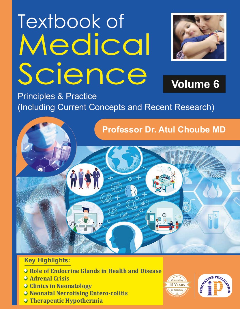 Textbook of Medical Science: Principles and Practice (Volume 6)