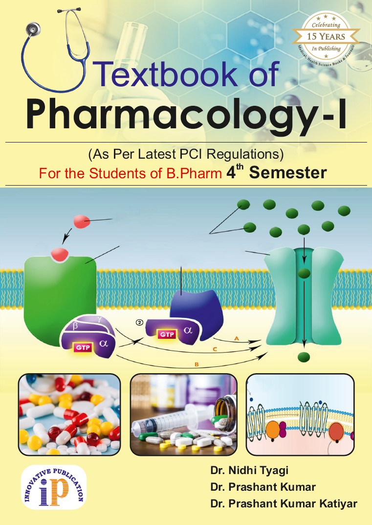 Textbook of Pharmacology- I for the Students of B.Pharm 4th Semester